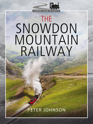 cover image of The Snowdon Mountain Railway